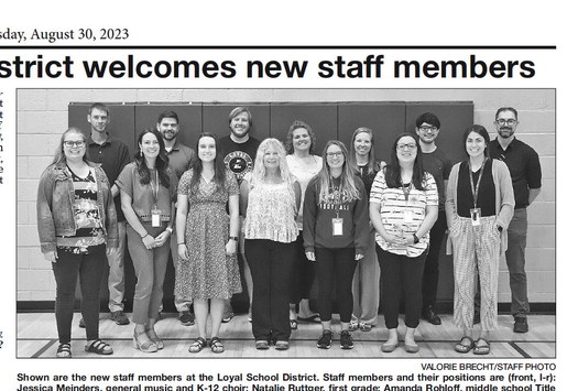 Loyal School District welcomes new staff members Loyal School District welcomes new staff members