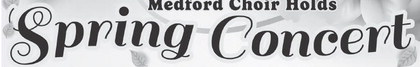 Medford Choir Holds